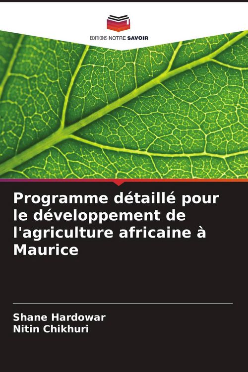 Produktbild: Programme d&eacute;taill&eacute; pour le d&eacute;veloppement de l'agriculture africaine &agrave; Maurice