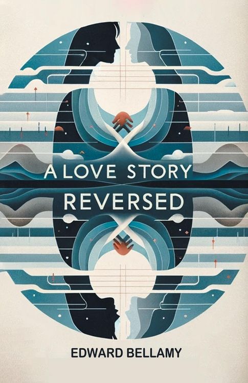 Produktbild: A Love Story Reversed