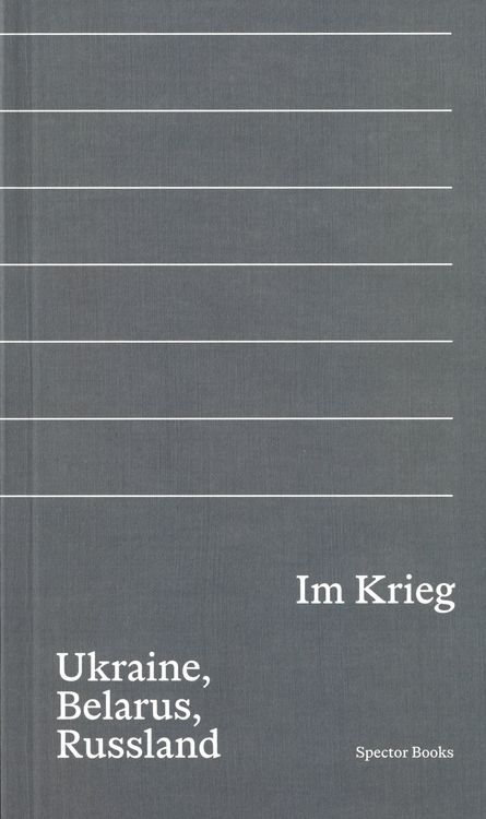 Produktbild: Im Krieg. Ukraine, Belarus, Russland