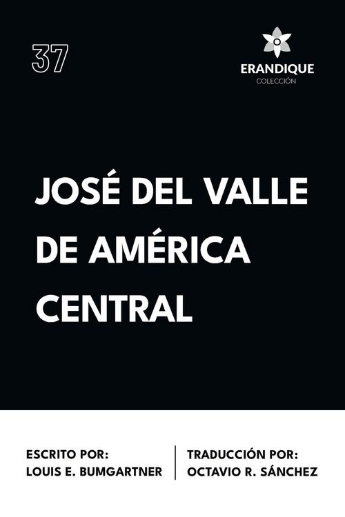 Produktbild: Jos&eacute; del Valle de Am&eacute;rica Central