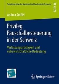 Produktbild: Privileg Pauschalbesteuerung in der Schweiz