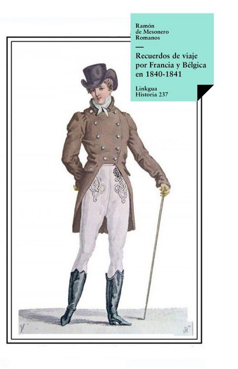 Produktbild: Recuerdos de viaje por Francia y B&eacute;lgica en 1840-1841