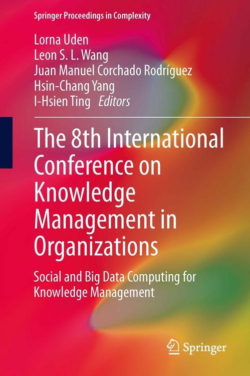 Produktbild: The 8th International Conference on Knowledge Management in Organizations