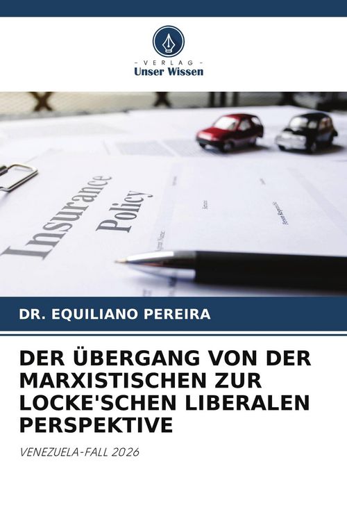 Produktbild: Der &Uuml;bergang von der Marxistischen Zur Locke'schen Liberalen Perspektive