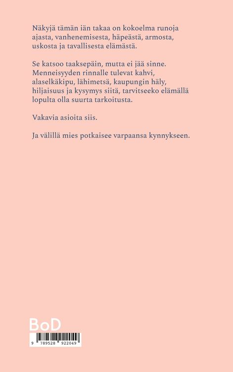 Produktbild: N&auml;kyj&auml; t&auml;m&auml;n i&auml;n takaa