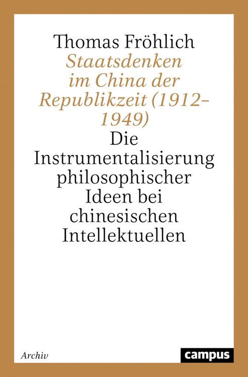 Produktbild: Staatsdenken im China der Republikzeit (1912-1949)
