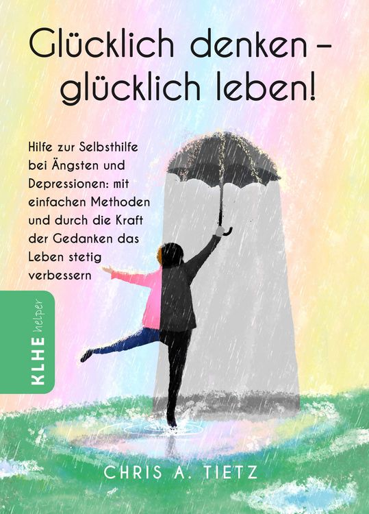 Produktbild: Gl&uuml;cklich denken - gl&uuml;cklich leben!