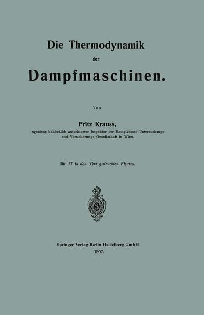 Produktbild: Die Thermodynamik der Dampfmaschinen