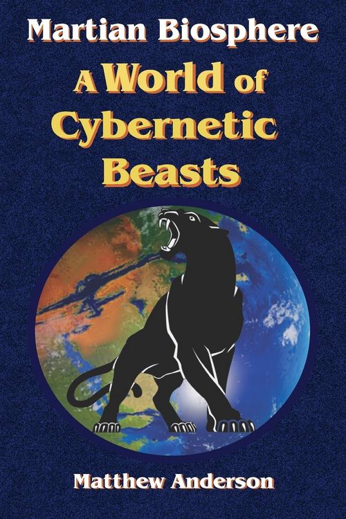 Produktbild: Martian Biosphere - A World of Cybernetic Beasts