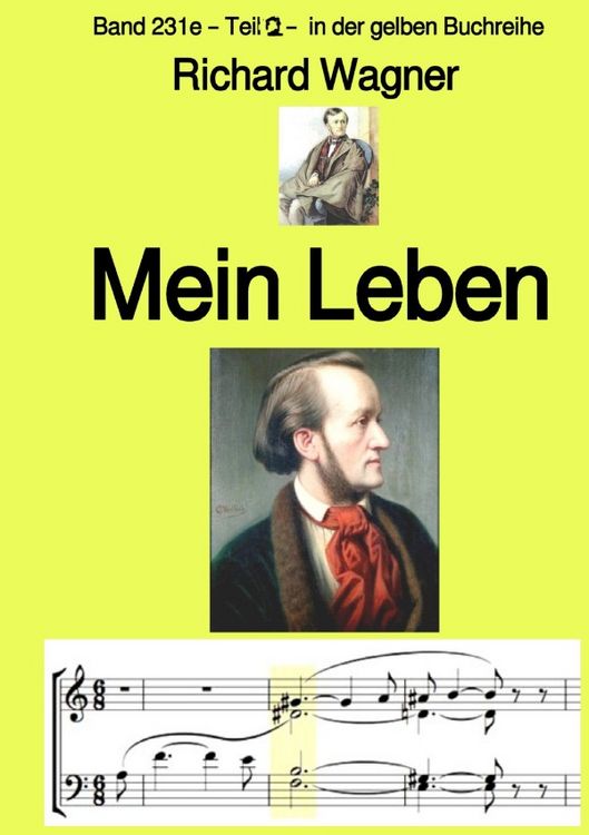 Produktbild: Mein Leben &ndash; Teil 2 &ndash; Band 231e in der gelben Buchreihe &ndash; bei J&uuml;rgen Ruszkowski