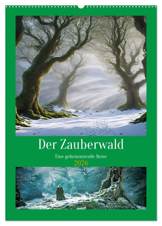 Produktbild: Der Zauberwald Eine geheimnisvolle Reise (Wandkalender 2026 DIN A2 hoch), CALVENDO Monatskalender