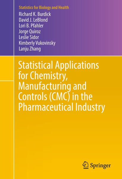 Produktbild: Statistical Applications for Chemistry, Manufacturing and Controls (CMC) in the Pharmaceutical Industry