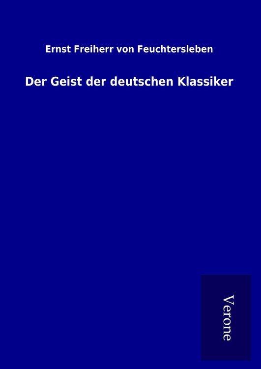 Produktbild: Der Geist der deutschen Klassiker