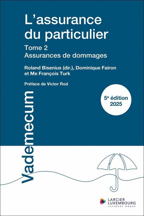 Produktbild: L'Assurance du Particulier Tome 2 : Assurances de Dommages