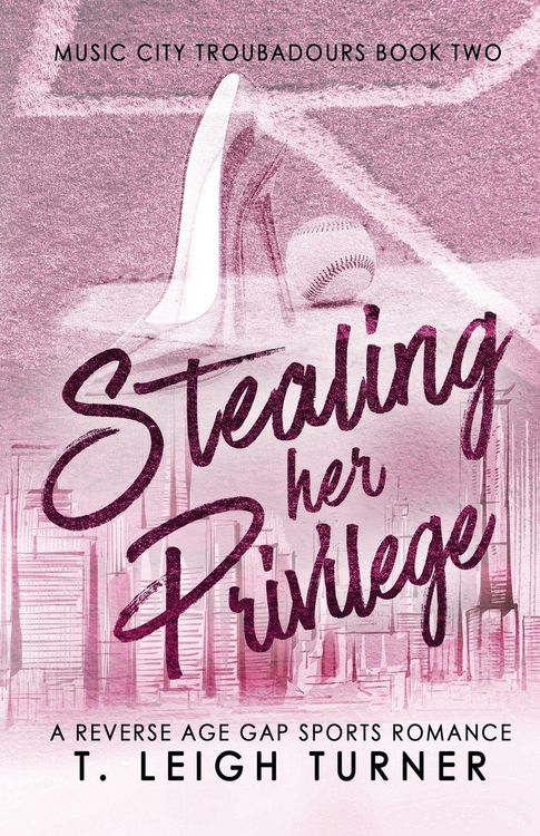 Produktbild: Stealing Her Privilege (A Reverse Age Gap Sports Romance)