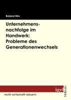 Produktbild: Unternehmensnachfolge im Handwerk: Probleme des Generationenwechsels
