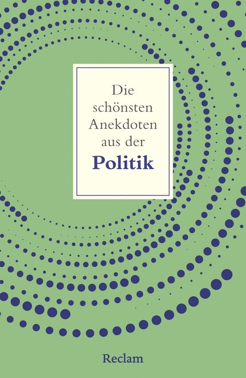 Produktbild: Die sch&ouml;nsten Anekdoten aus der Politik