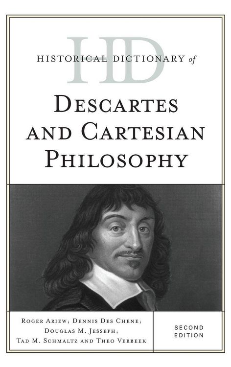 Produktbild: Historical Dictionary of Descartes and Cartesian Philosophy