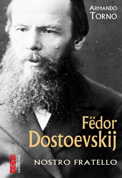 Produktbild: F&euml;dor Dostoevskij. Nostro fratello