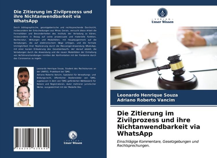 Produktbild: Die Zitierung im Zivilprozess und ihre Nichtanwendbarkeit via WhatsApp