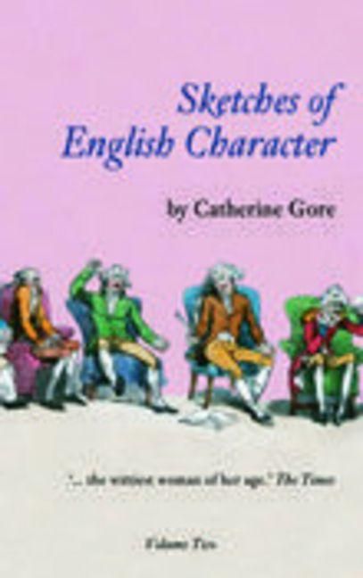 Produktbild: Sketches of English Character Volume Two