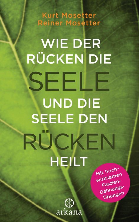 Produktbild: Wie der R&uuml;cken die Seele und die Seele den R&uuml;cken heilt