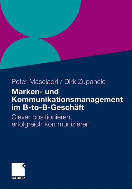 Produktbild: Marken- und Kommunikationsmanagement im B-to-B-Gesch&auml;ft