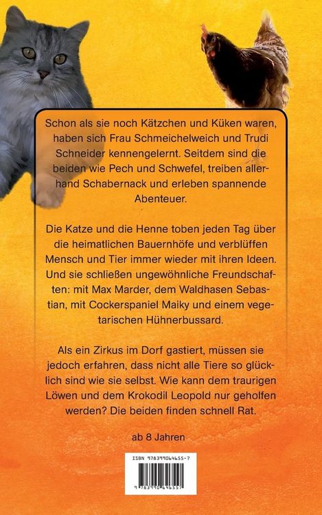 Produktbild: Die Abenteuer der Katze Frau Schmeichelweich und der Henne Trudi Schneider