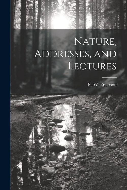 Produktbild: Nature, Addresses, and Lectures
