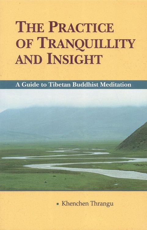 Produktbild: The Practice of Tranquillity and Insight