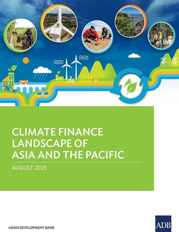 Produktbild: Climate Finance Landscape of Asia and the Pacific