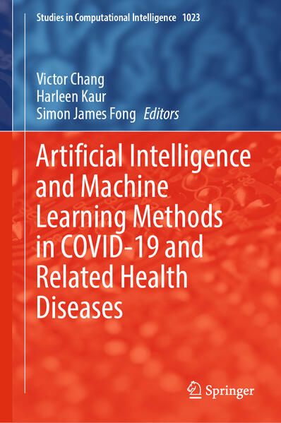 Produktbild: Artificial Intelligence and Machine Learning Methods in COVID-19 and Related Health Diseases