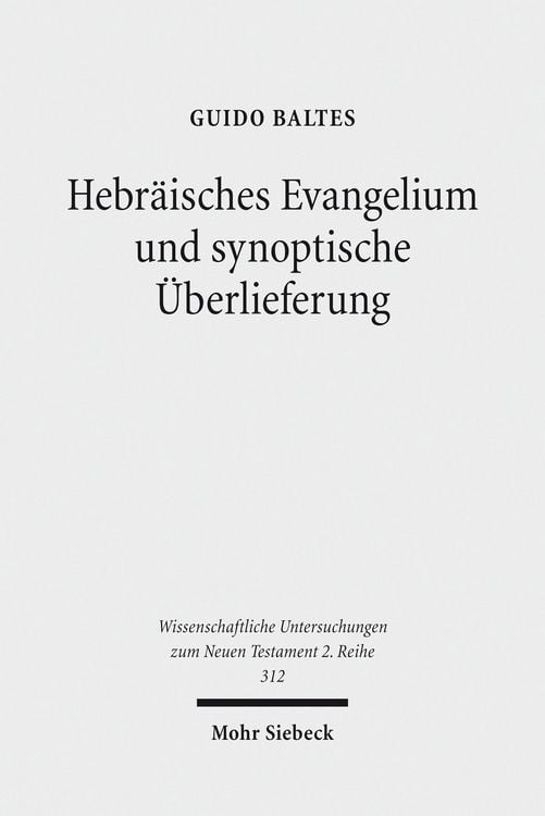 Produktbild: Hebr&auml;isches Evangelium und synoptische &Uuml;berlieferung