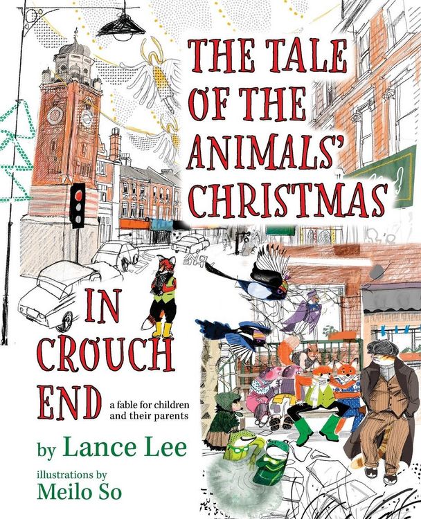 Produktbild: The Tale Of The Animals' Christmas In Crouch End