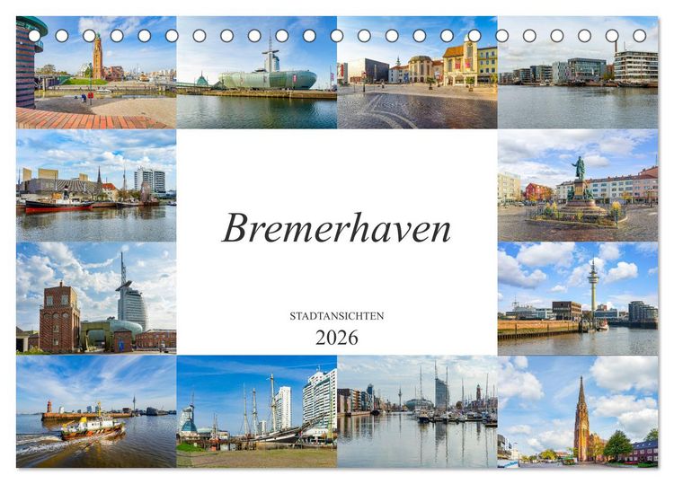 Produktbild: Bremerhaven Stadtansichten (Tischkalender 2026 DIN A5 quer), CALVENDO Monatskalender