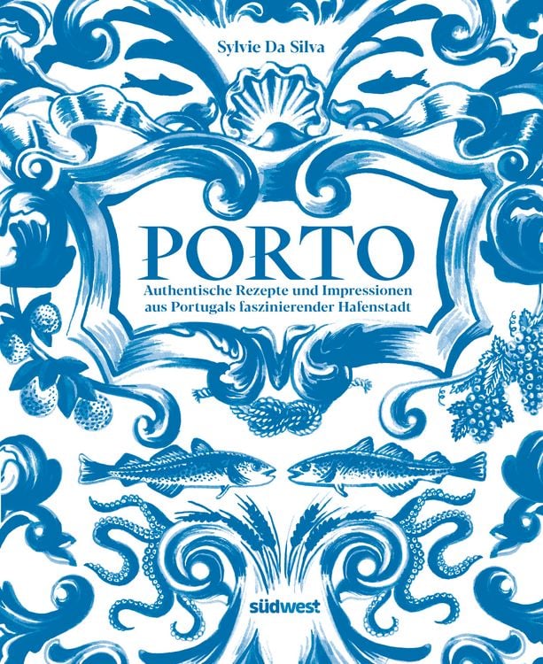 Produktbild: Porto - Das Kochbuch