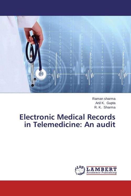 Produktbild: Electronic Medical Records in Telemedicine: An audit
