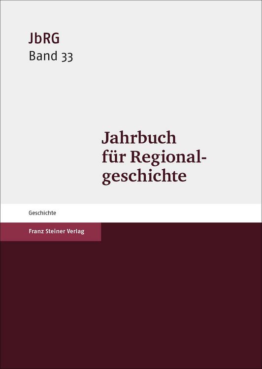 Produktbild: Jahrbuch f&uuml;r Regionalgeschichte 33 (2015)