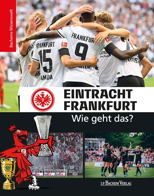 Produktbild: Eintracht Frankfurt - Wie geht das?