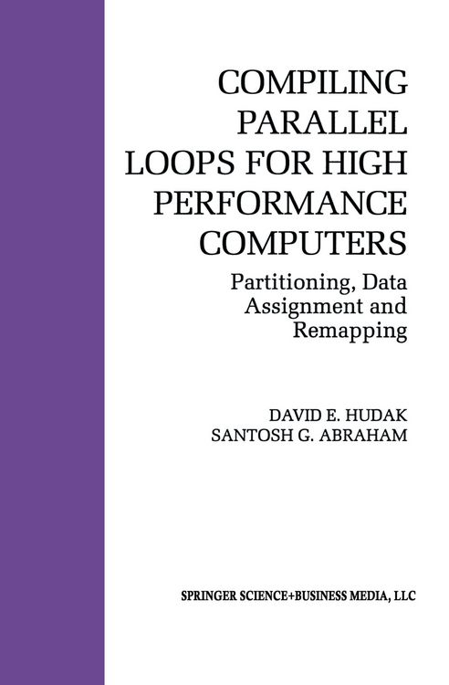 Produktbild: Compiling Parallel Loops for High Performance Computers