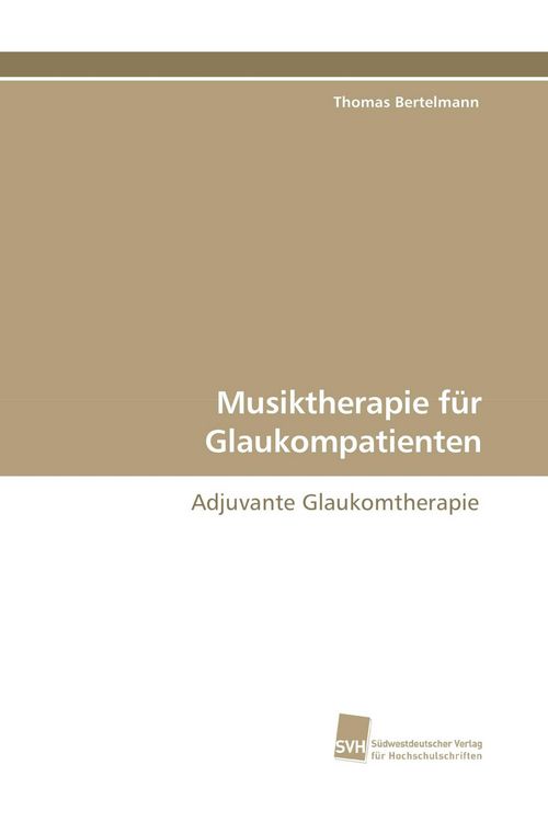 Produktbild: Musiktherapie f&uuml;r Glaukompatienten