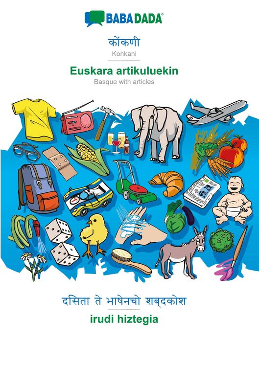 Produktbild: BABADADA black-and-white, Konkani (in devanagari script) - Euskara artikuluekin, visual dictionary (in devanagari script) - irudi hiztegia