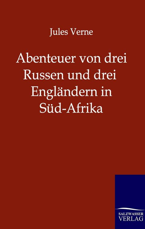 Produktbild: Abenteuer von drei Russen und drei Engl&auml;ndern in S&uuml;d-Afrika