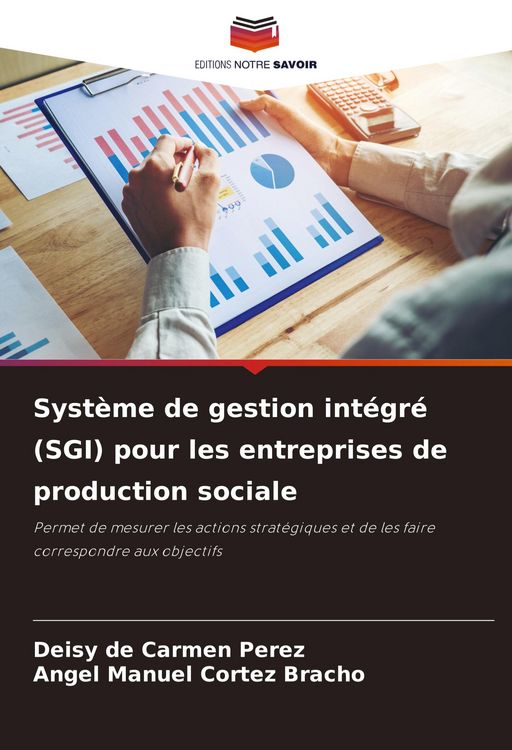 Produktbild: Syst&egrave;me de gestion int&eacute;gr&eacute; (SGI) pour les entreprises de production sociale