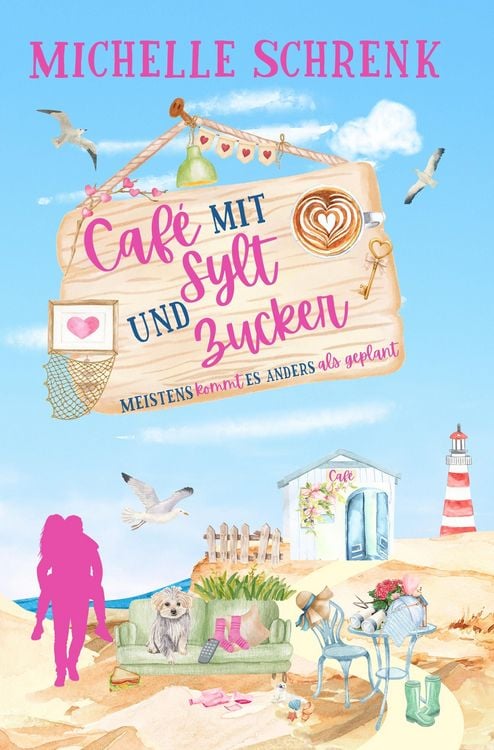 Produktbild: Caf&eacute; mit Sylt und Zucker: Meistens kommt es anders als geplant