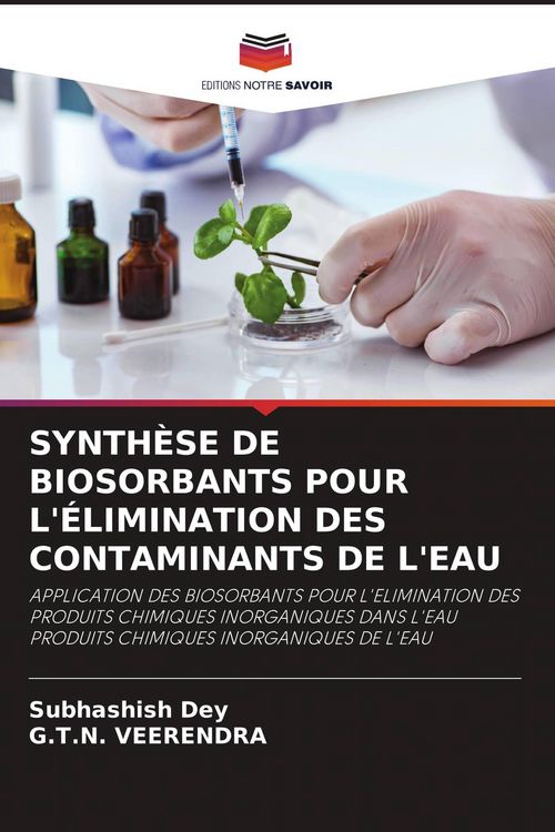 Produktbild: Synth&egrave;se De Biosorbants Pour L'&eacute;limination des Contaminants De L'eau