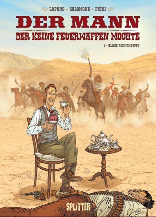 Produktbild: Der Mann, der keine Feuerwaffen mochte. Band 1