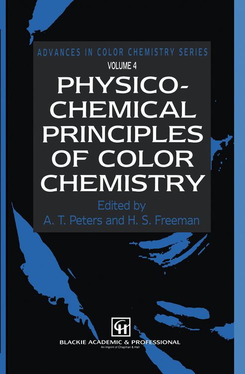 Produktbild: Physico-Chemical Principles of Color Chemistry