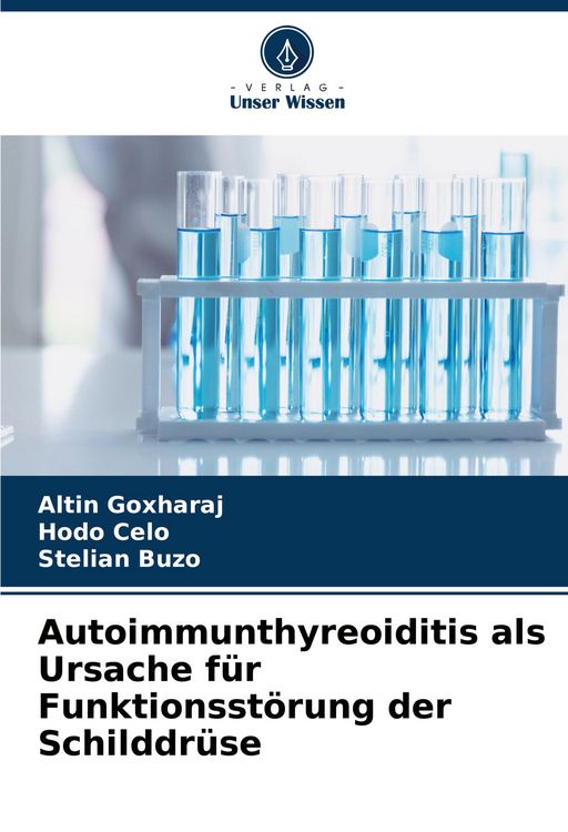 Produktbild: Autoimmunthyreoiditis als Ursache f&uuml;r Funktionsst&ouml;rung der Schilddr&uuml;se