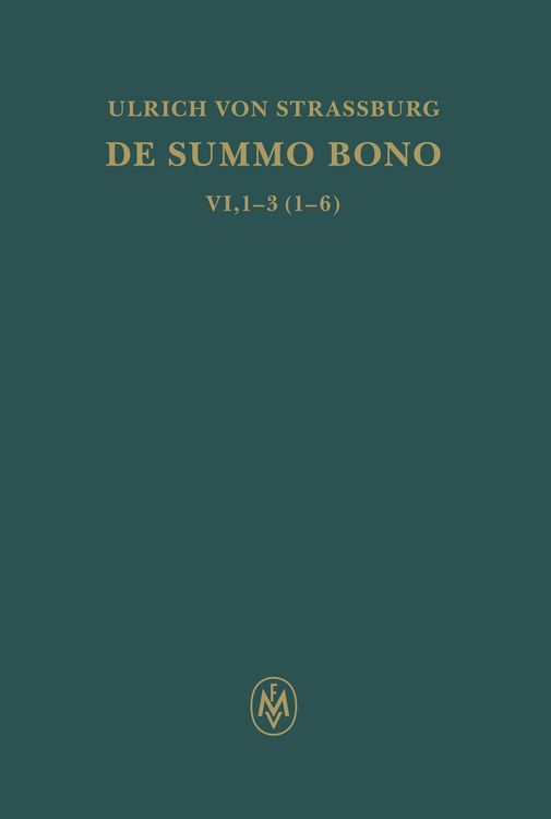 Produktbild: De summo bono. Liber VI, Tractatus 1-3,6